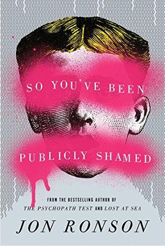 Jon Ronson: So You've Been Publicly Shamed (2015)