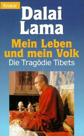 His Holiness Tenzin Gyatso the XIV Dalai Lama: Mein Leben und mein Volk (Paperback, German language, 2002, Knaur)