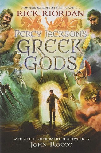 Rick Riordan: Percy Jackson's Greek Gods (Paperback, 2016, Scholastic)