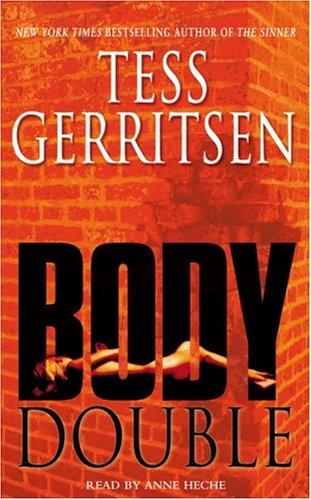 Tess Gerritsen: Body Double (AudiobookFormat, Random House Audio)