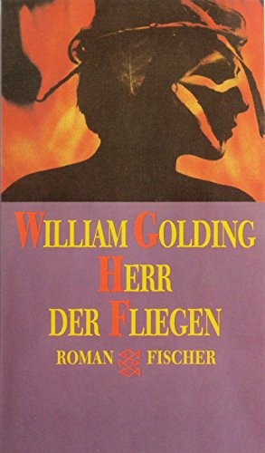 William Golding: Herr Der Fliegen (Paperback, Fischer Taschenbuch Verlag)