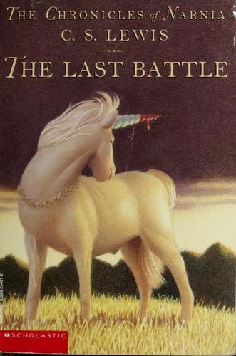 C. S. Lewis: The Last Battle (1995, Scholastic Inc, Scholastic Inc.)