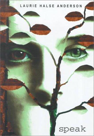 Laurie Halse Anderson: Speak (2000, Thorndike Press)