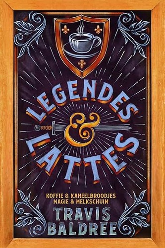 Travis Baldree, Raúl Sastre: Legendes & Lattes (Hardcover, Dutch language, Zomer & Keuning)
