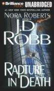 Nora Roberts: Rapture in Death (In Death) (AudiobookFormat, 2006, Brilliance Audio on CD Unabridged)