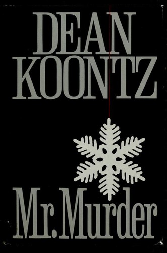 Dean Koontz: Mr. Murder (1993, G.P. Putnam's Sons)