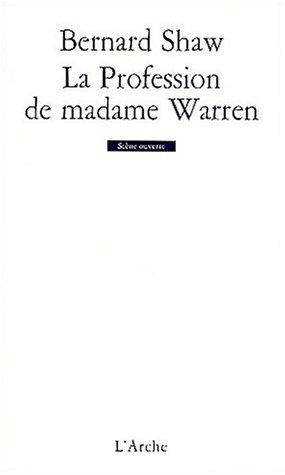 George Bernard Shaw: La profession de madame warren (Paperback, French language, 2002, L'Arche)