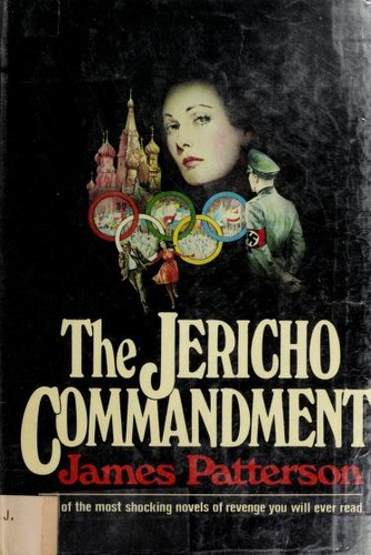 James Patterson: The Jericho commandment (1979, Crown Publisher)