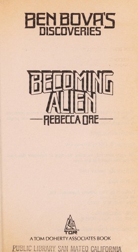 Rebecca Ore: Becoming alien (1988, Tom Doherty Associates)