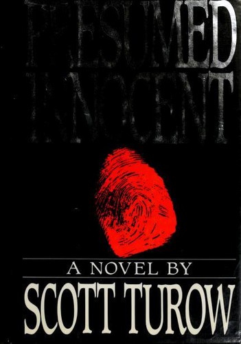 Scott Turow: Presumed Innocent (Hardcover, 1987, Farrar, Straus, Giroux)