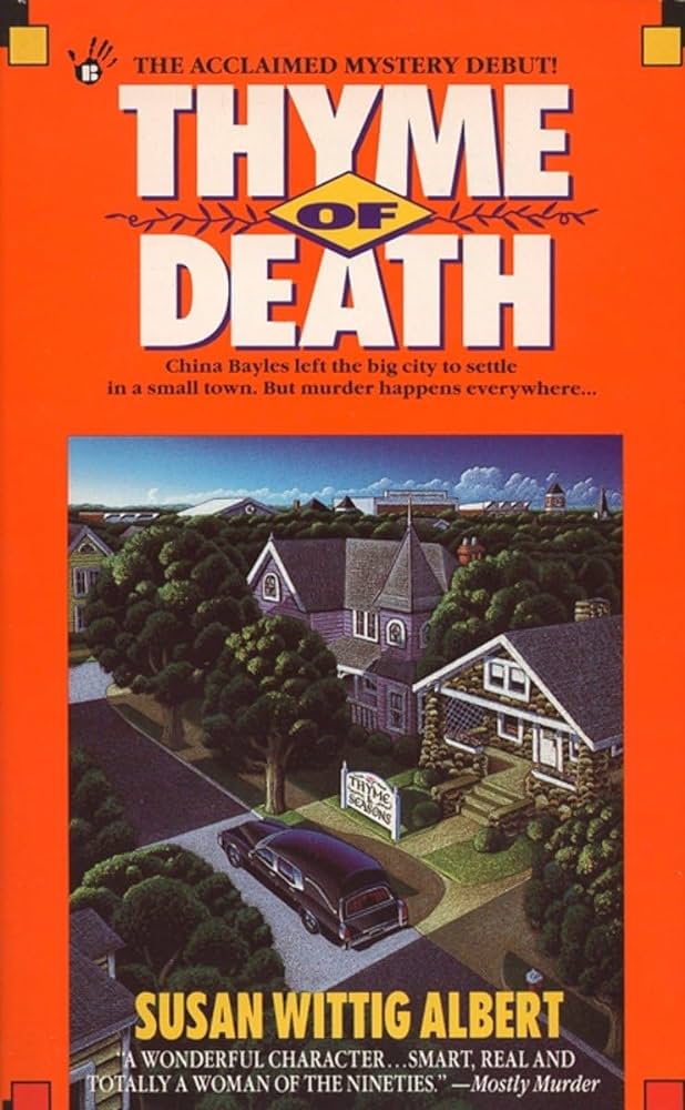 Susan Wittig Albert: Thyme of Death (Paperback, 1994, Berkley Prime Crime)