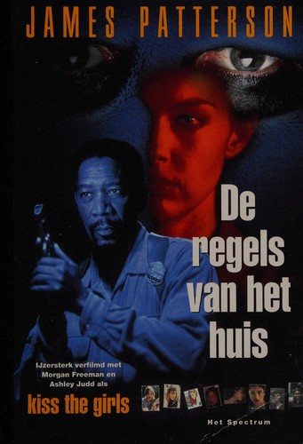 James Patterson: De regels van het huis (Dutch language, 1998, Het Spectrum)