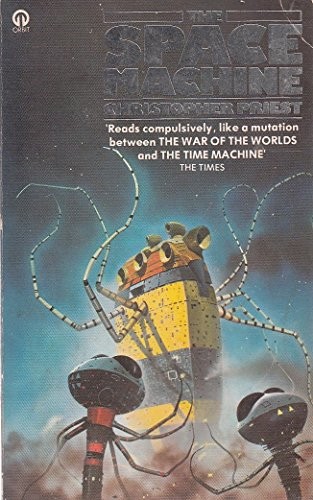 Christopher Priest: The space machine (1977, Futura, Futura Publications)