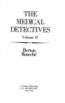 Berton Roueché: The medical detectives (1980, Times Books)