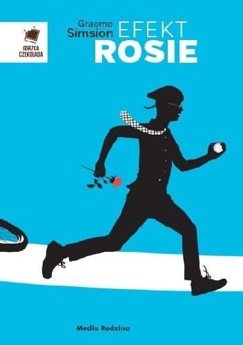 Graeme C. Simsion: Efekt Rosie (2016, Media Rodzina)