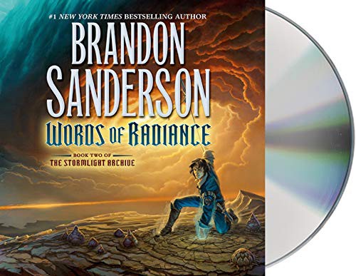 Brandon Sanderson, Michael Kramer, Kate Reading: Words of Radiance (AudiobookFormat, 2014, Macmillan Audio)