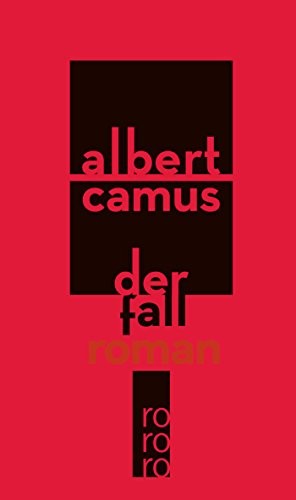 Albert Camus: Der Fall (Paperback, 2010, Rowohlt Taschenbuch)