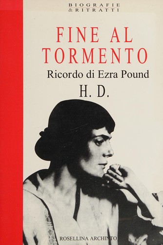 H. D.: Fine al tormento (Italian language, 1994, Rosellina Archinto)