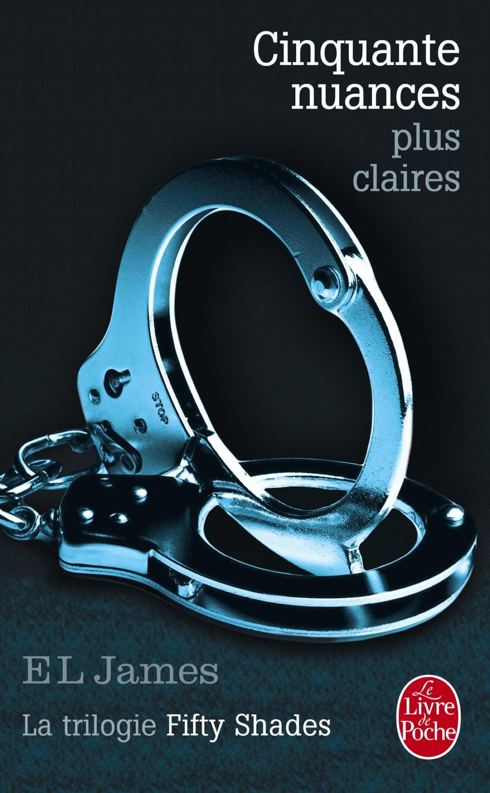 E. L. James: Cinquante nuances plus claires (French language, 2014)