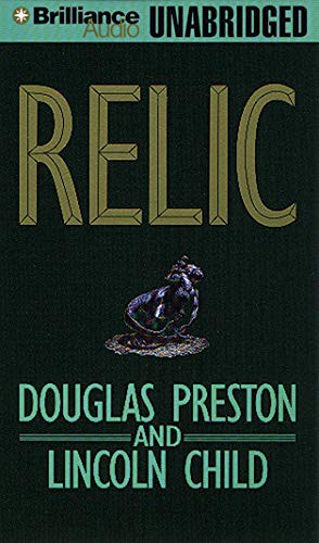 Douglas Preston, Lincoln Child, David Colacci: Relic (AudiobookFormat, 2011, Brilliance Audio)