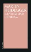 Martin Heidegger: Identität und Differenz. (Paperback, German language, 2002, Klett-Cotta)