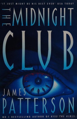 James Patterson: The Midnight club (1998, HarperCollins)