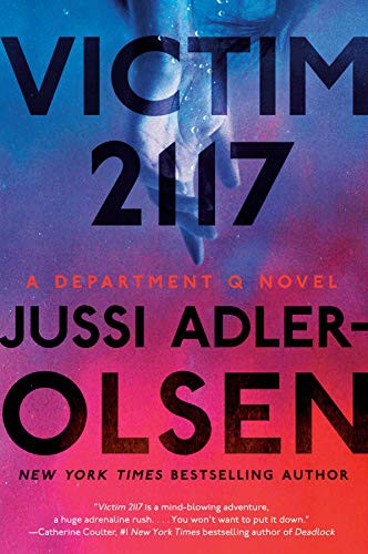 Jussi Adler-Olsen: Victim 2117 (Paperback, Dutton)