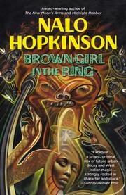 Nalo Hopkinson: Brown Girl in the Ring (2001, Oxmoor House)