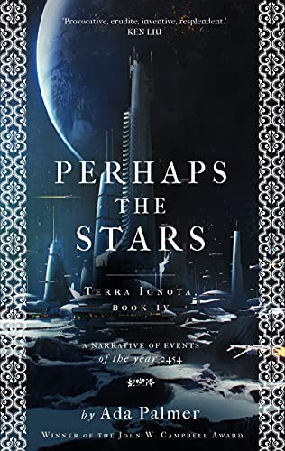 Ada Palmer: Perhaps The Stars EXPORT (Paperback)