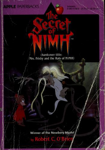 Robert C. O’Brien: The Secret of Nimh (Paperback, 1982, Scholastic)