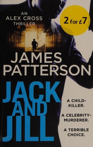 James Patterson: Jack and Jill (2017, Arrow Books)