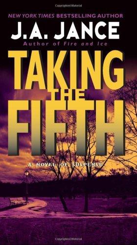 J. A. Jance: Taking the Fifth (J. P. Beaumont Mysteries) (Paperback, 2009, Harper)