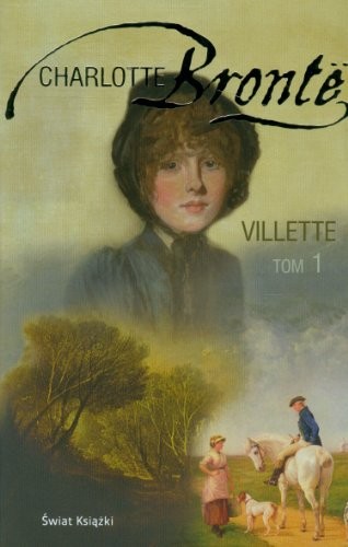 Charlotte Brontë: Villette (Hardcover, 1968, n/a)