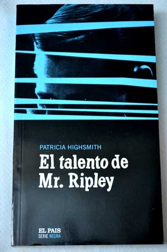 Patricia Highsmith: El talento de Mr. Ripley (2004, El País)