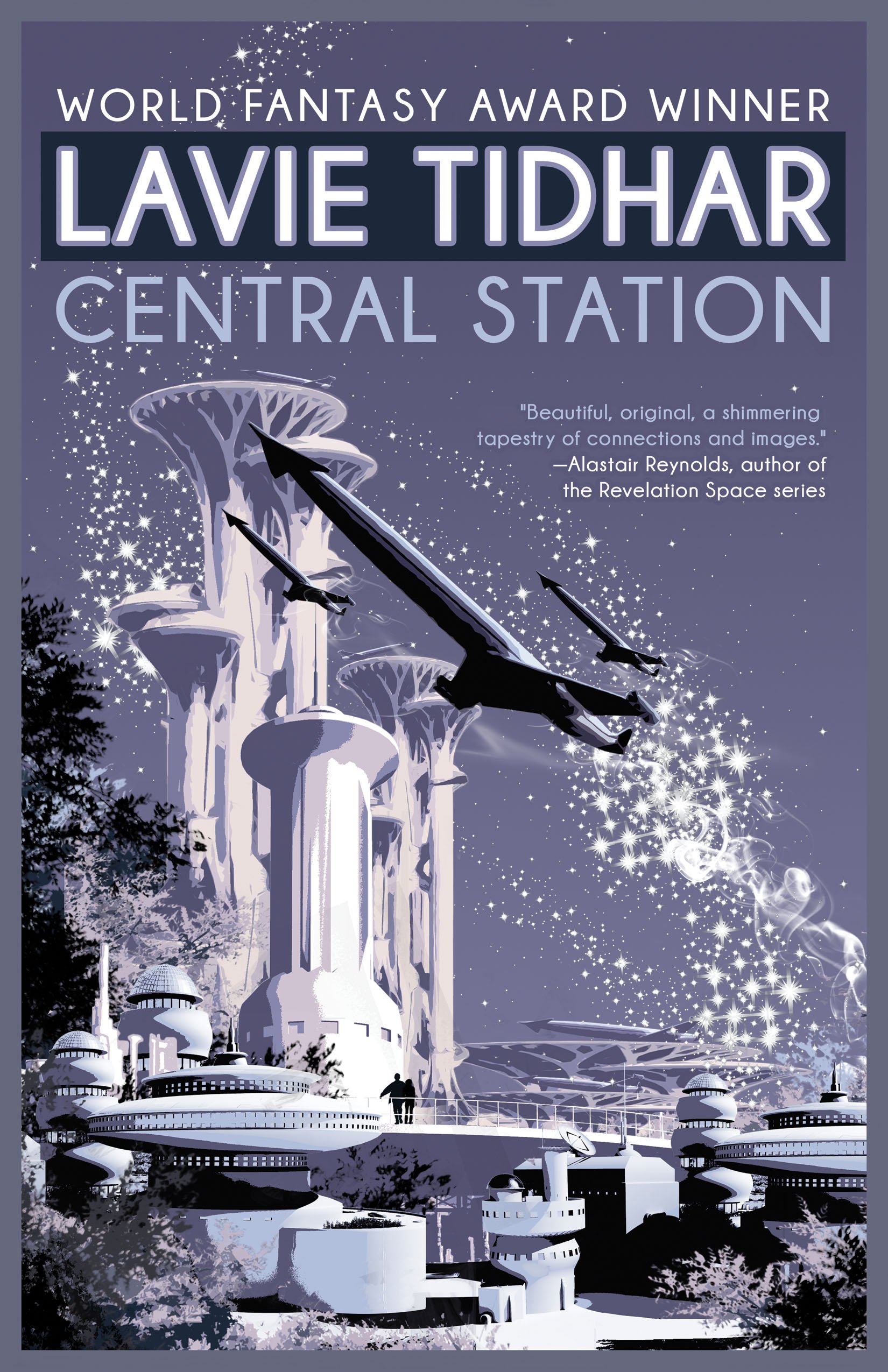 Lavie Tidhar: Central Station (EBook, 2016, Tachyon Publications)