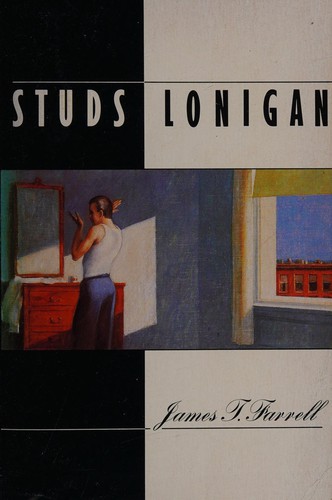 James T. Farrell: Studs Lonigan (1988, Pan)