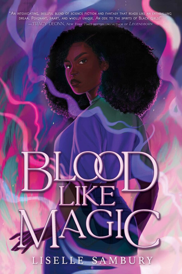 Liselle Sambury: Blood Like Magic (EBook, 2021, Margaret K. McElderry Books)