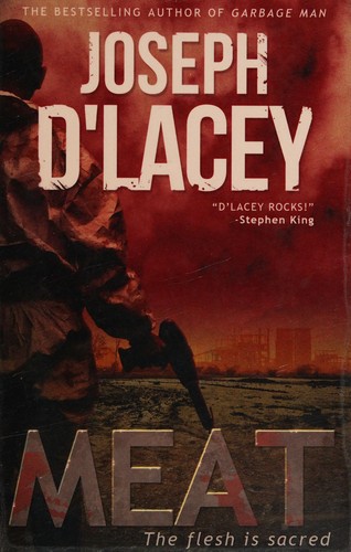 Joseph D'Lacey: Meat (2013, Oak Tree Press)