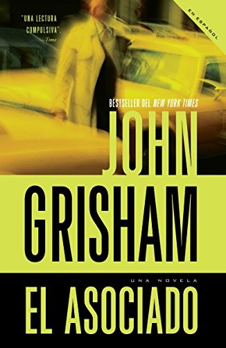 John Grisham: El asociado (Spanish language, 2009, Random House)