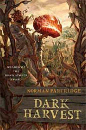 Norman Partridge: Dark Harvest (Paperback, 2007, Tor Books)