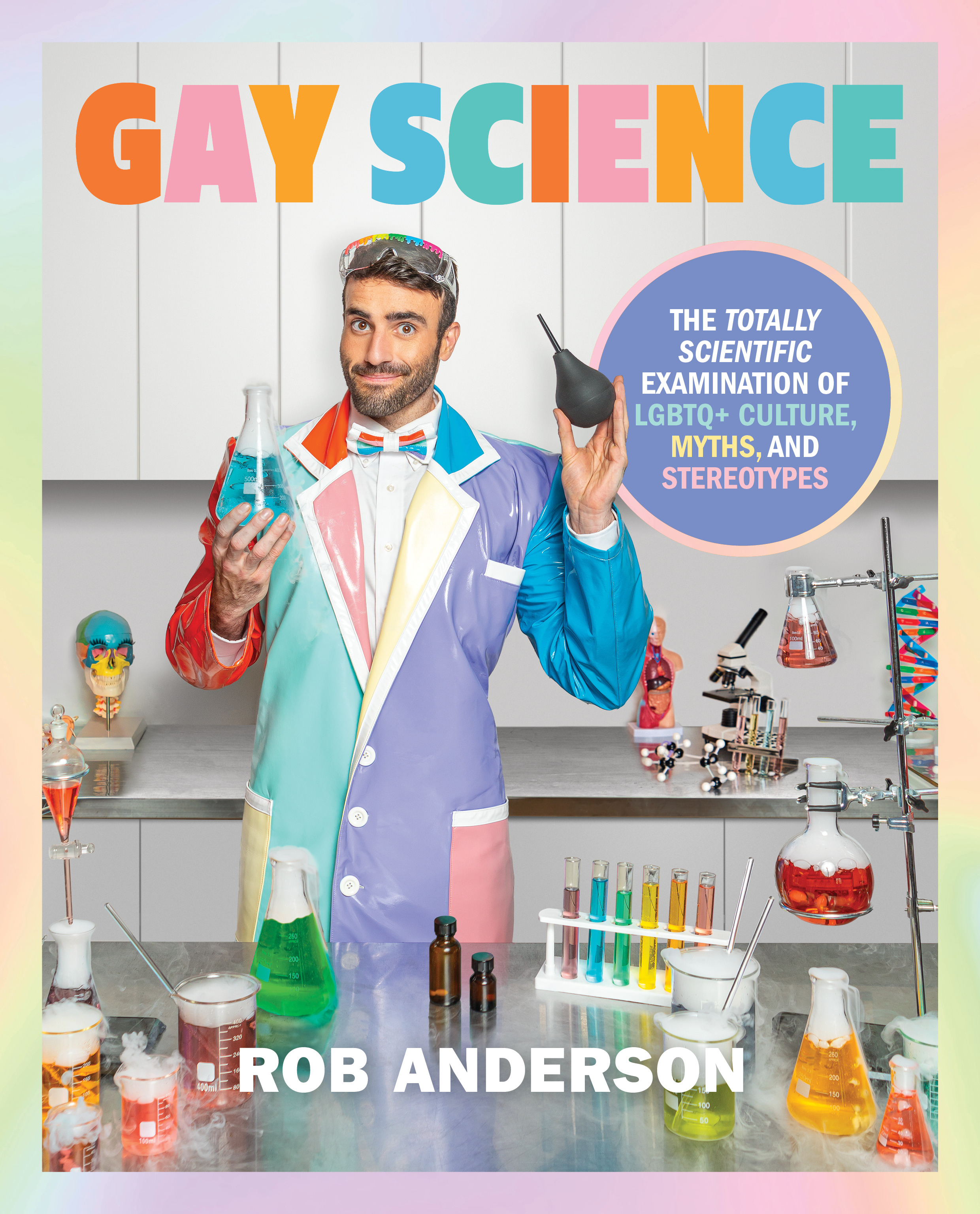 Rob Anderson: Gay Science (2024, Dorling Kindersley Publishing, Incorporated)