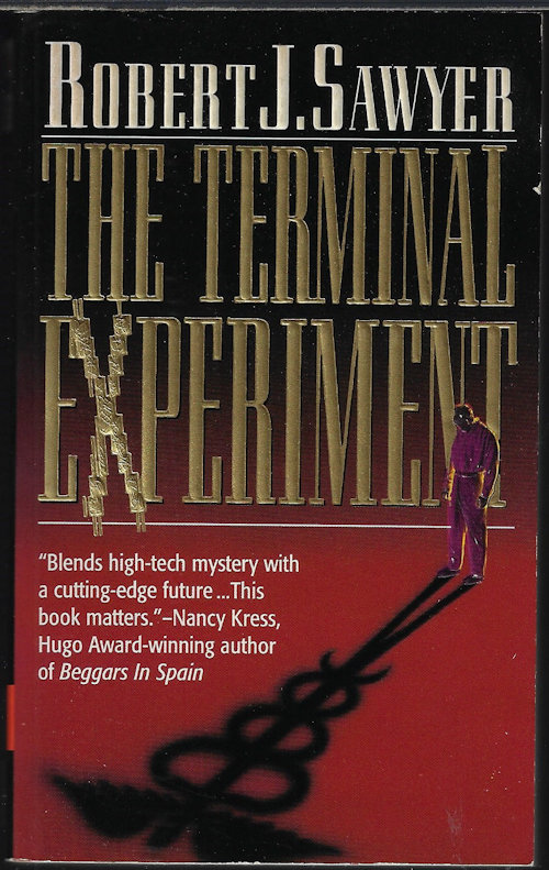 Robert J. Sawyer: The Terminal Experiment (Paperback, 1995, HarperPrism)