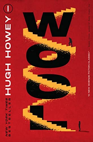 Hugh Howey: Wool (Hardcover, 2020, John Joseph Adams/Houghton Mifflin Harcourt)