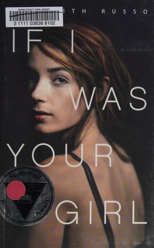 Meredith Russo: If I Was Your Girl (2016, Flatiron Books)