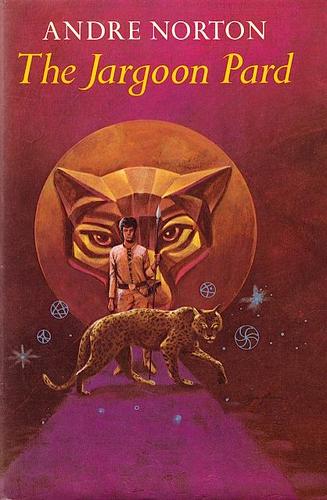 Andre Norton: The Jargoon Pard (Hardcover, 1974, Atheneum)