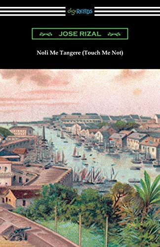 José Rizal, Charles Derbyshire: Noli Me Tangere (Paperback, 2020, Digireads.com Publishing, Digireads.com)