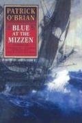 Patrick O'Brian: Blue at the Mizzen (AudiobookFormat, 2008, Blackstone Audio Inc.)