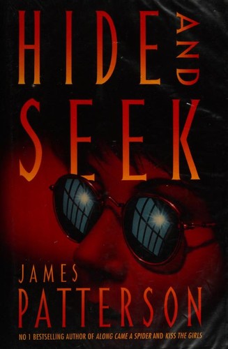 James Patterson: Hide and Seek (Hardcover, 1996, HarperCollins Publishers)