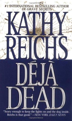 Kathy Reichs: Deja Dead (1998, Pocket Star)