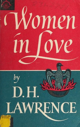 David Herbert Lawrence: Women in Love (1966, Viking Press)